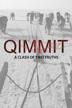 Qimmit: A Clash of Two Truths (2010)