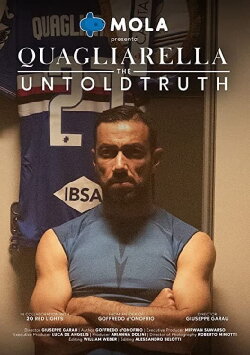 Quagliarella - The Untold Truth (2021) Quagliarella - The Untold Truth (2021)