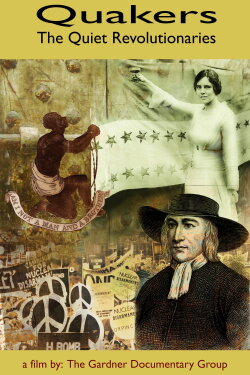 Quakers: The Quiet Revolutionaries (2019) Quakers: The Quiet Revolutionaries (2019)