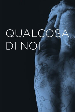 Qualcosa di noi (2014) Qualcosa di noi (2014)