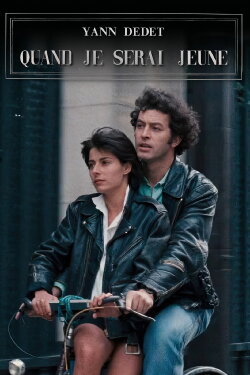 Quand je serai jeune (1988) Quand je serai jeune (1988)
