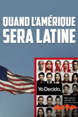 Quand l'Amérique sera latine (2016) Quand l'Amérique sera latine (2016)
