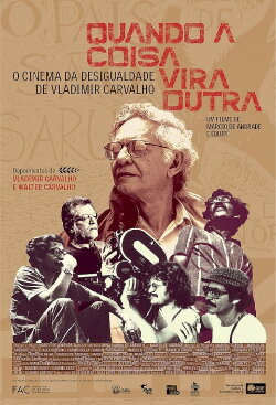 Quando a Coisa Vira Outra (2022) Quando a Coisa Vira Outra (2022)