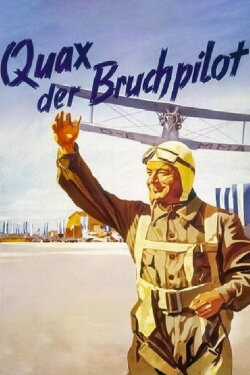 Quax, der Bruchpilot (1941) Quax, der Bruchpilot (1941)