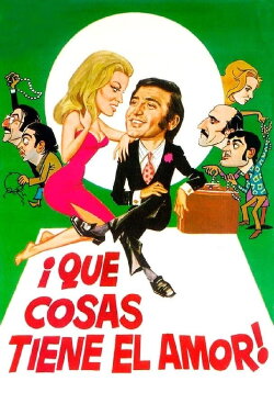 ¡Qué cosas tiene el amor! (1973)