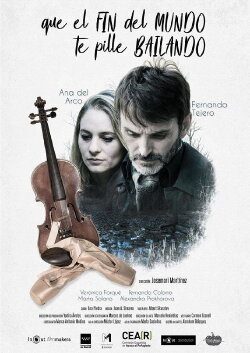 Que el fin del mundo te pille bailando (2018) Que el fin del mundo te pille bailando (2018)
