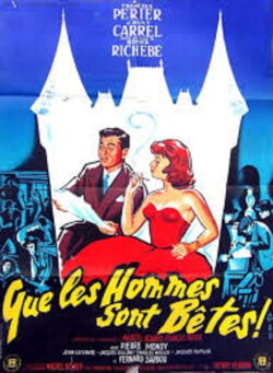 Que les hommes sont bêtes (1957) Que les hommes sont bêtes (1957)