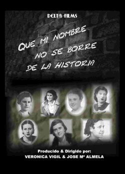 Que mi nombre no se borre de la historia (2006) Que mi nombre no se borre de la historia (2006)