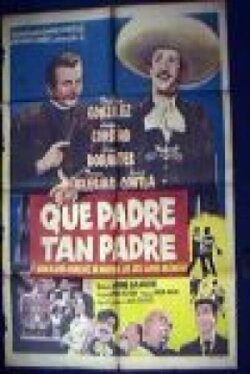 ¡Que padre tan padre! (1961) ¡Que padre tan padre! (1961)