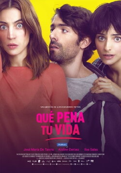 Que pena tu vida (2016)