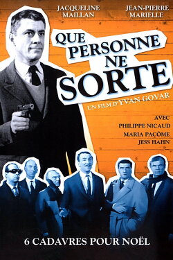 Que personne ne sorte (1964) Que personne ne sorte (1964)