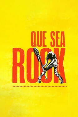 Que sea rock (2006) Que sea rock (2006)