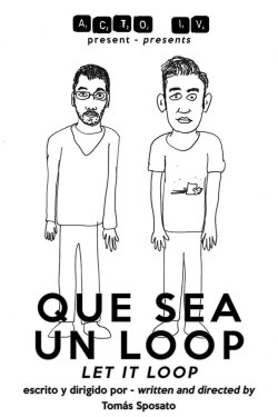 Que sea un loop (2013)