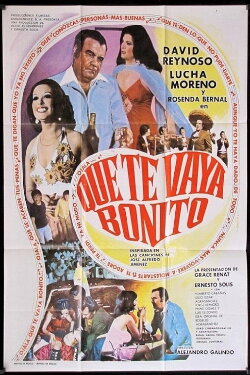 Que Te Vaya Bonito (1978) Que Te Vaya Bonito (1978)