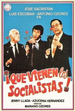¡Que vienen los socialistas! (1982) ¡Que vienen los socialistas! (1982)