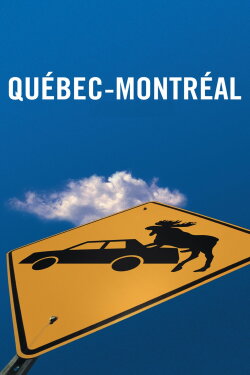 Quebec-Montreal (2002)