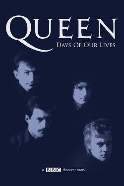 Queen: Days of Our Lives (2011) Queen: Days of Our Lives (2011)