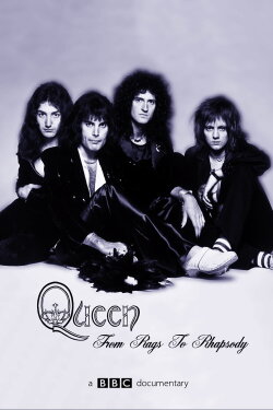 Queen: From Rags to Rhapsody (2015) Queen: From Rags to Rhapsody (2015)