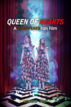 Queen of Hearts: A Twin Peaks Fan Film (2022) Queen of Hearts: A Twin Peaks Fan Film (2022)