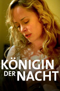 Queen of the Night (2016) Queen of the Night (2016)