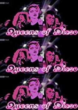 Queens of Disco (2007) Queens of Disco (2007)