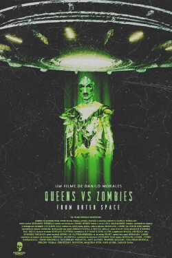 Queens vs Zombies from Outer Space (2021) Queens vs Zombies from Outer Space (2021)
