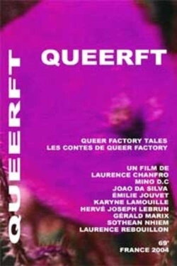 Queer FT: Queer Factory Tales (2004) Queer FT: Queer Factory Tales (2004)
