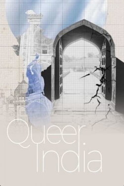 Queer India (2016) Queer India (2016)
