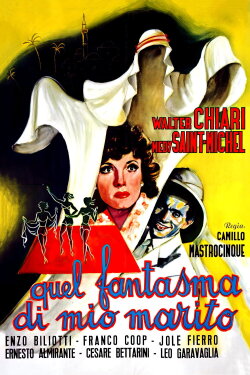 Quel fantasma di mio marito (1950) Quel fantasma di mio marito (1950)