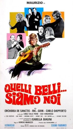 Quelli belli... siamo noi (1970) Quelli belli... siamo noi (1970)
