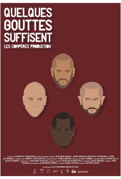Quelques gouttes suffisent (2015) Quelques gouttes suffisent (2015)