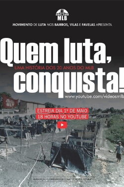 Quem Luta, Conquista! (2020) Quem Luta, Conquista! (2020)