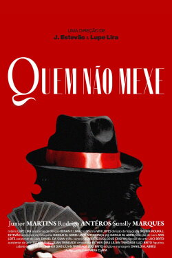 Quem Não Mexe (2023)