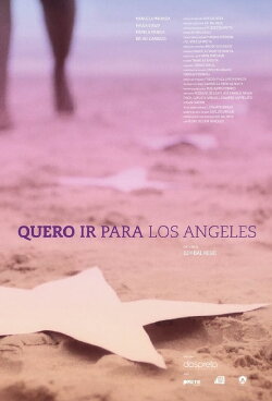Quero Ir para Los Angeles (2019) Quero Ir para Los Angeles (2019)