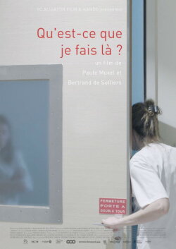 Qu'est-ce que je fais là? (2020) Qu'est-ce que je fais là? (2020)