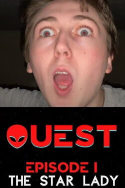 Quest: Episode I - The Star Lady (2021) Quest: Episode I - The Star Lady (2021)