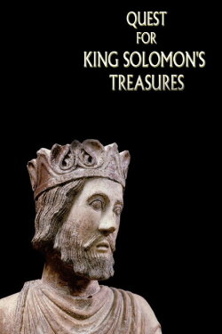 Quest for King Solomon's Treasures (2019) Quest for King Solomon's Treasures (2019)