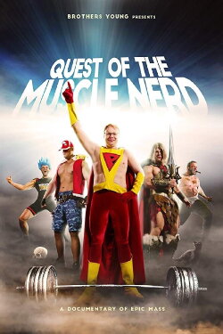 Quest of the Muscle Nerd (2019) Quest of the Muscle Nerd (2019)
