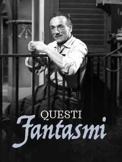 Questi fantasmi (1962) Questi fantasmi (1962)