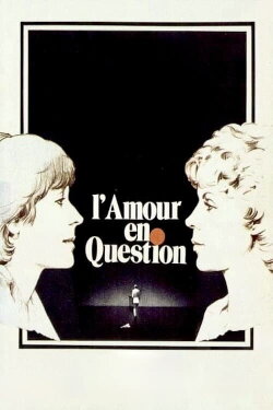 Question of Love (1978) Question of Love (1978)