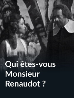 Qui êtes-vous monsieur Renaudot ? (1972) Qui êtes-vous monsieur Renaudot ? (1972)