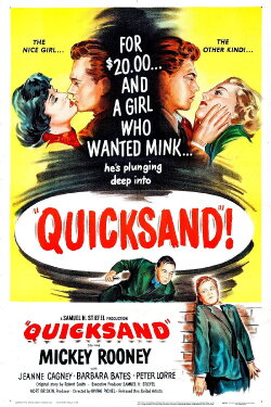 Quicksand (1950) Quicksand (1950)
