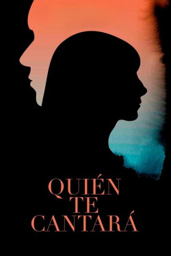 Quién te cantará (2018) Quién te cantará (2018)