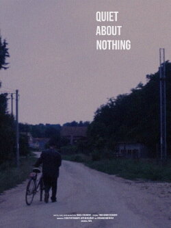Quiet About Nothing (2021)