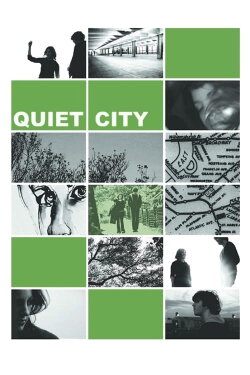 Quiet City (2007) Quiet City (2007)