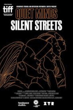 Quiet Minds Silent Streets (2022) Quiet Minds Silent Streets (2022)