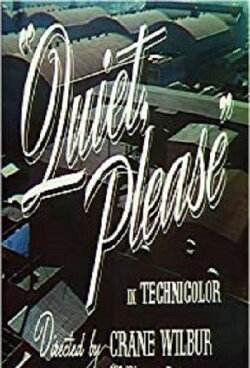 Quiet, Please (1939) Quiet, Please (1939)