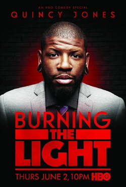 Quincy Jones: Burning the Light (2016) Quincy Jones: Burning the Light (2016)