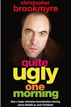 Quite Ugly One Morning (2004) Quite Ugly One Morning (2004)
