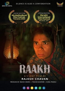 Raakh - A Silent Film (2021) Raakh - A Silent Film (2021)